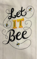 Bee Kind Kitchen Tea Towel Embroidered, Customized, Personalized, Bees, Guess What Bee Butt