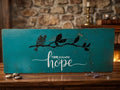 Hope Plaque