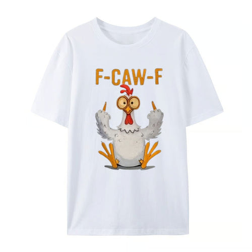 (🔥HOT SALE - Buy 3 Free Shipping) F-Caw-F Funny Chicken T-shirt