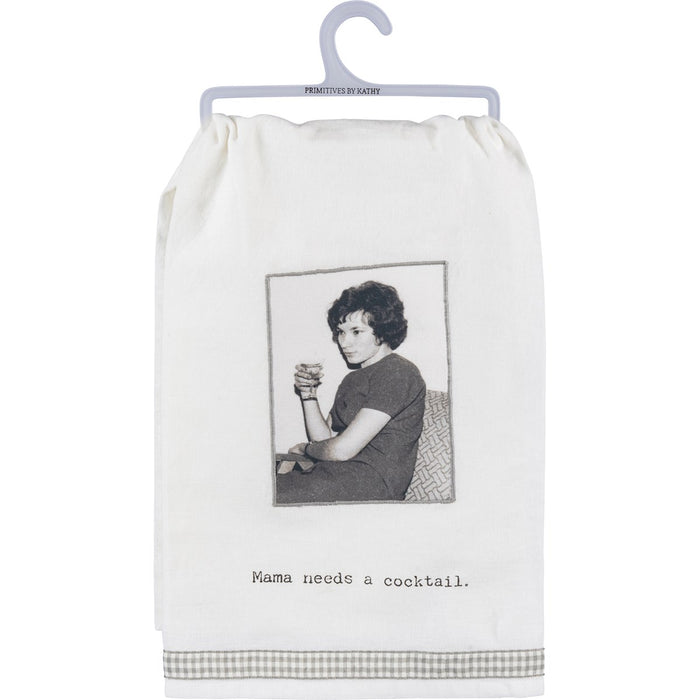 MAMA NEEDS A COCKTAIL TOWEL