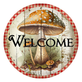 S003  Mushroom Sign, Welcome Sign, Summer/Fall Sign, Wreath Attachment