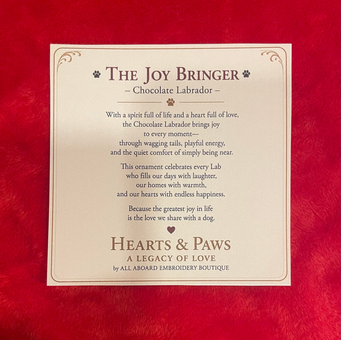 The Joy Bringer Chocolate Labrador Dog Christmas Ornament Hearts & Paws